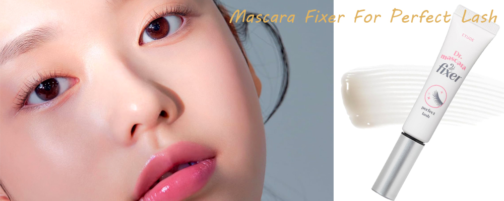 เนรมิตขนตาสวยด้วย Mascara Fixer: บทวิจารณ์ที่ครอบคลุม